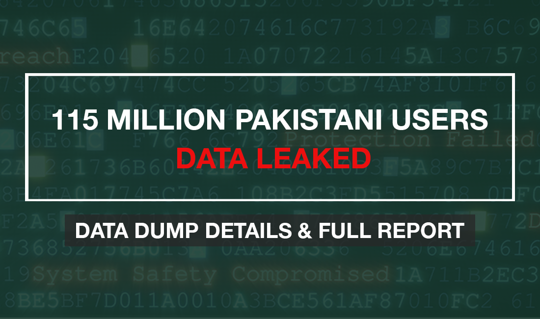 115 Million Pakistani User Data Leaked on Dark Web | Data Dump Details & Full Report