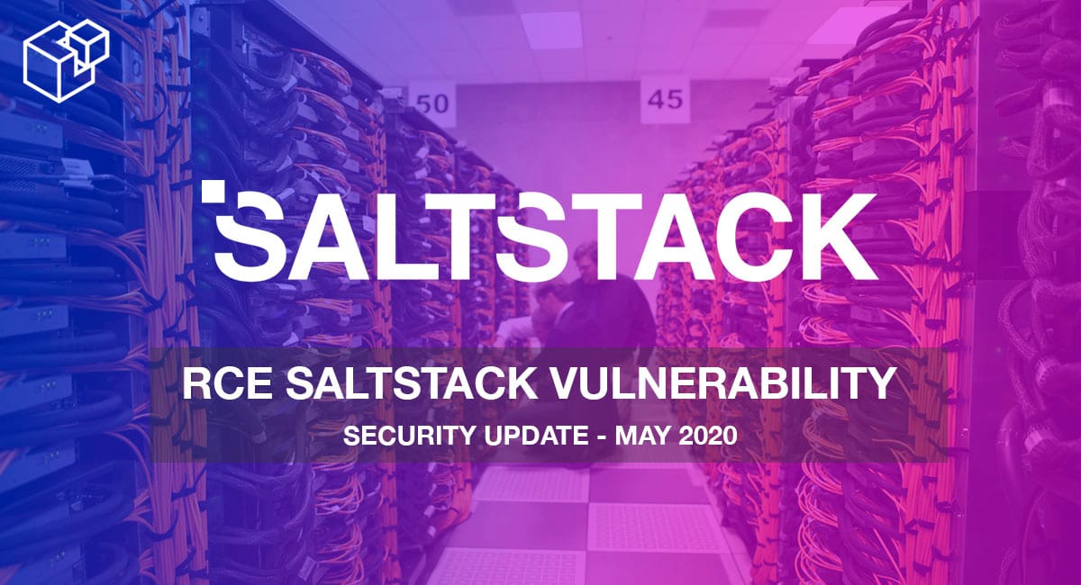 Critical SaltStack Vulnerability Gives Hackers Root Access to Cloud Servers & Data Centers